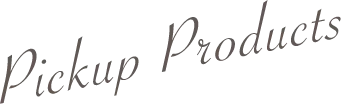 Pickup Products